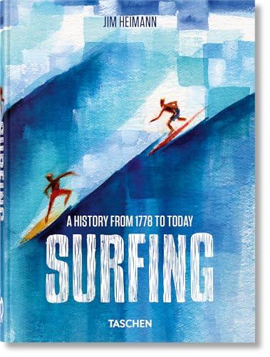 Surfing: 1778–Today. 45th Ed. (45th Edition)