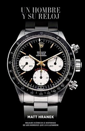 El arte de la alta relojería a través de los relojes más legendarios de la historia