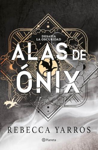 Alas de ónix (Empíreo 3) (Planeta Internacional)