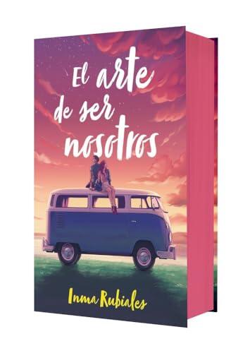 El arte de ser nosotros (edición especial) (Planeta)