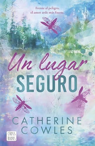 Un lugar seguro: Sparrow Falls 1. Un lugar seguro (Ficción)