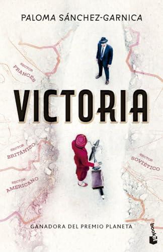 Victoria: Premio Planeta 2024 (Novela)
