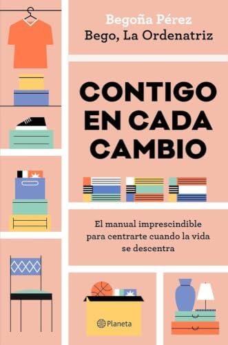 Orden y calma en tiempos de cambio: la nueva guía práctica para centrar tu vida