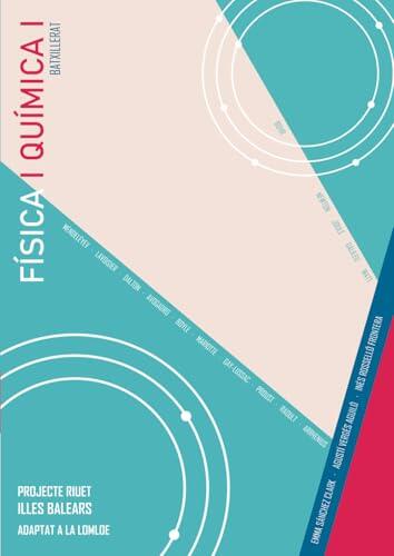 Nueva perspectiva para el aprendizaje de la Física y la Química en el Bachillerato de Baleares