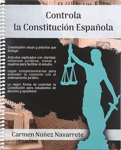 Guía visual y práctica para dominar la Constitución Española y oposiciones