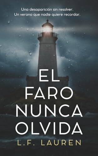 El faro nunca olvida: Un thriller psicológico con secretos olvidados, traiciones y flashbacks (Domestic Noir): 2 (Isla Ballena)