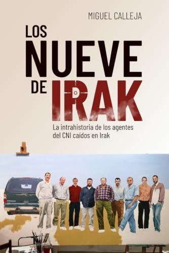 Tragedia en Mesopotamia: La historia oculta de los agentes españoles del CNI en Irak