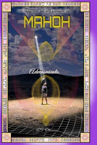 El Regreso de los Caídos 2: Mahoh-Advenimiento