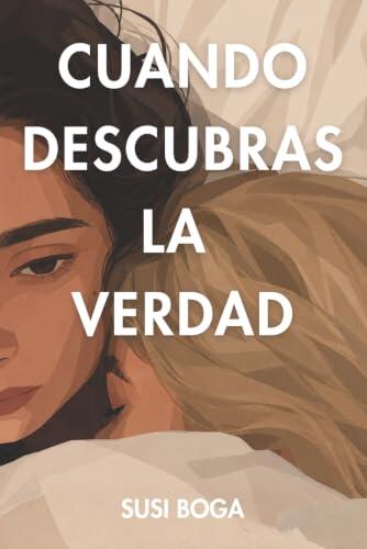 Cuando descubras la verdad