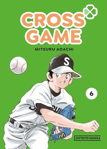 Cross Game 6: Kô Kitamura y su camino hacia el Kôshien en el nuevo tomo