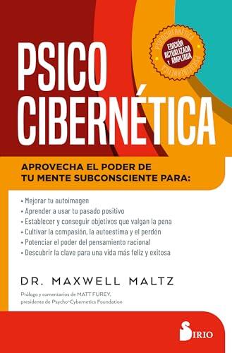 El poder de la autoimagen: Cómo funciona el clásico de desarrollo personal que transformó millones de vidas