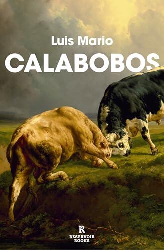 Calabobos (Reservoir Narrativa)
