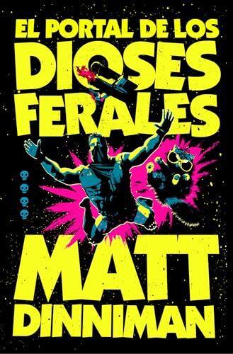 El portal de los dioses ferales (Carl el Mazmorrero 4) (Nova)