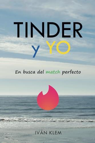 Análisis literario de TINDER Y YO: radiografía de las aplicaciones de citas