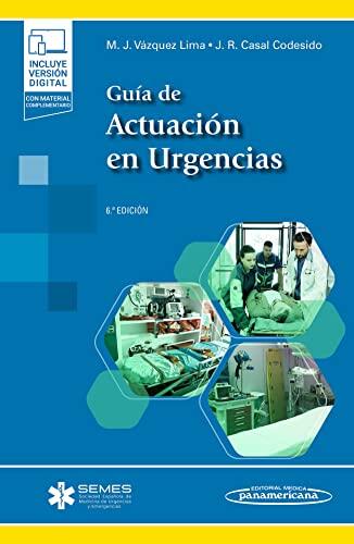 El manual definitivo para la práctica clínica en urgencias y emergencias
