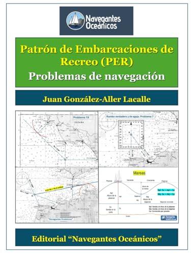 Patrón de Embarcaciones de Recreo (PER). Problemas de navegación