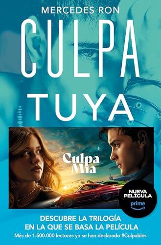 Culpa tuya (Culpables 2) (Montena)