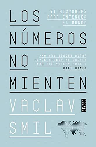 Descifra la realidad más allá de los titulares con la obra esencial de Vaclav Smil