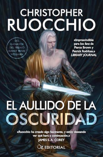 El aullido de la oscuridad (OZ EDITORIAL)