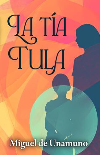 LA TÍA TULA