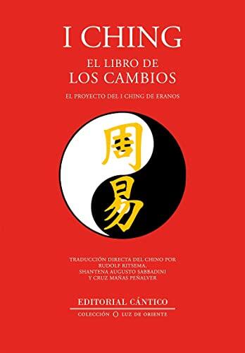 El I Ching de Eranos: La evolución definitiva del Libro de los Cambios
