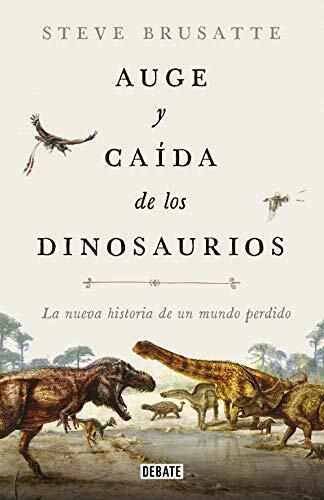 La fascinante historia jamás contada de los dinosaurios