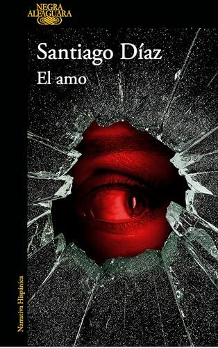 El amo (Jotadé 2) (Alfaguara Negra)