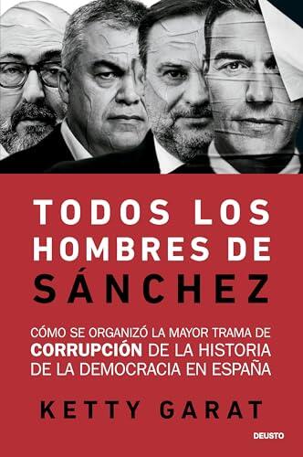 Radiografía de una trama política: análisis del libro sobre el entorno de Pedro Sánchez