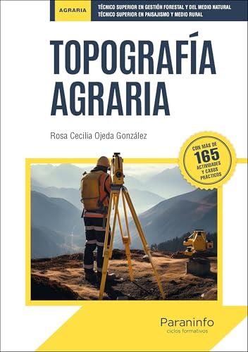 Dominando el Terreno: Guía Esencial de Topografía Agraria y Nuevas Tecnologías