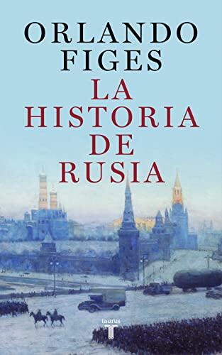 Las claves para entender el presente y futuro de la Rusia de Putin a través de su historia