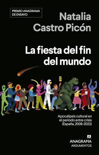 Cuando el fin del mundo se convierte en cultura: Radiografía de España (2008-2023)
