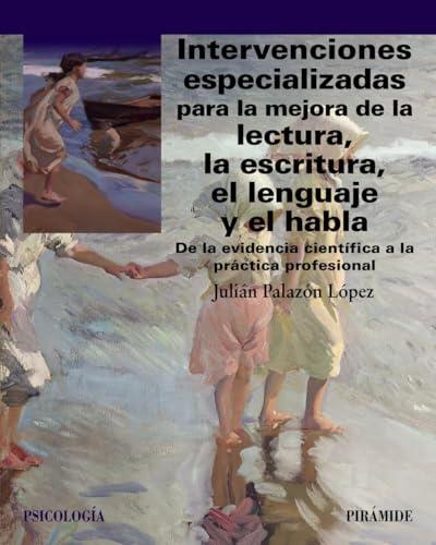Puente entre la ciencia y el aula: Guía definitiva para la intervención en lectoescritura y lenguaje