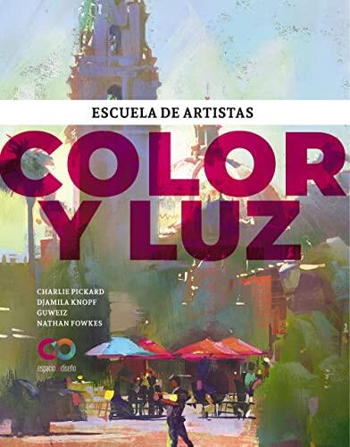 Color y luz: Escuela de artistas (ESPACIO DE DISEÑO)