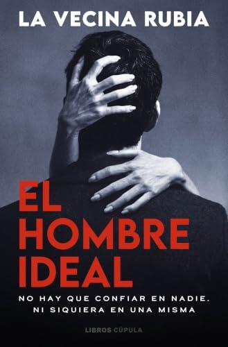 El hombre ideal (Novela)