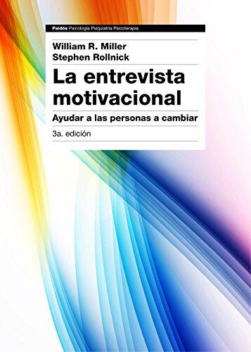 Dominando la Entrevista Motivacional: Guía Definitiva para el Cambio de Conducta