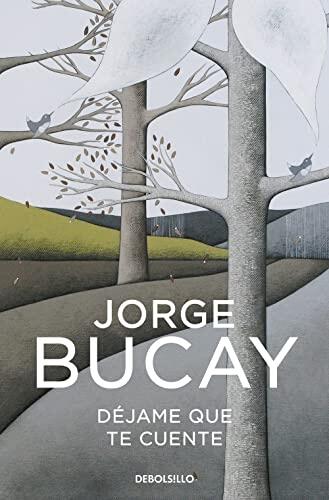 Déjame que te cuente: Los cuentos que me enseñaron a vivir (Best Seller)