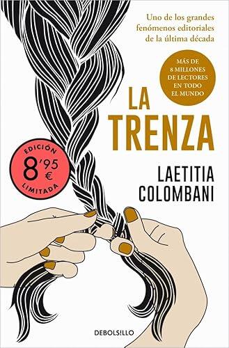 La trenza (edición limitada · Verano) (Campaña Ahora por menos)