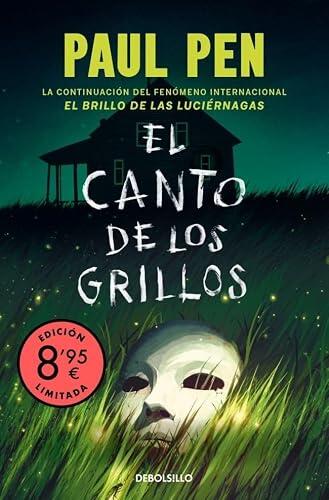 El canto de los grillos (edición limitada · Verano) (Serie Luciérnagas 2) (Campaña | Ahora por menos)