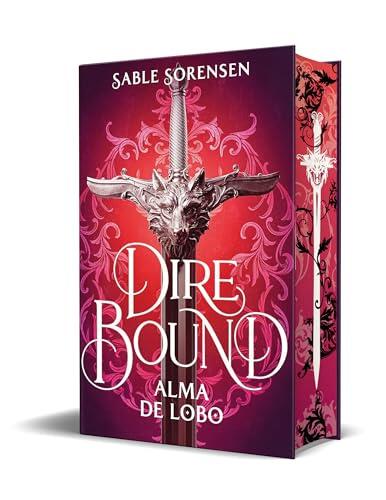 Dire Bound. Alma de lobo (Ediciones B)