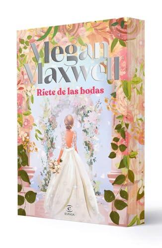 Ríete de las bodas (ESPASA NARRATIVA)