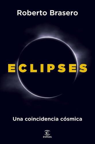 El cielo de España se prepara para un fenómeno histórico: guía para los próximos eclipses solares