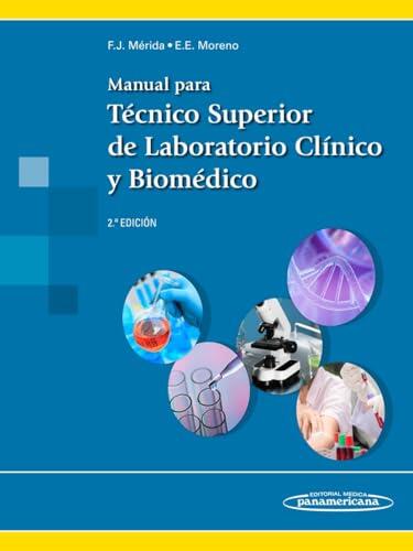 Guía integral para la formación del Técnico en Laboratorio Clínico y Biomédico
