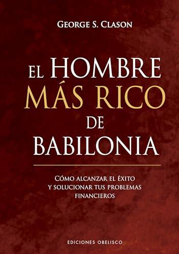 Claves financieras de Babilonia para transformar tu economía personal