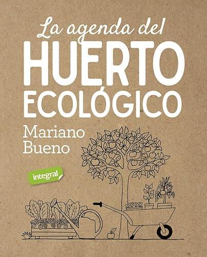 Planifica y cultiva tu propio huerto ecológico con éxito