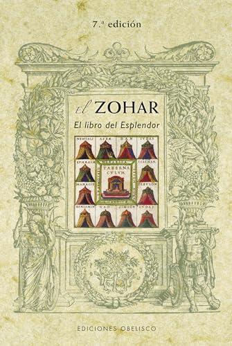 El Zohar: El libro del esplendor (CÁBALA Y JUDAISMO)