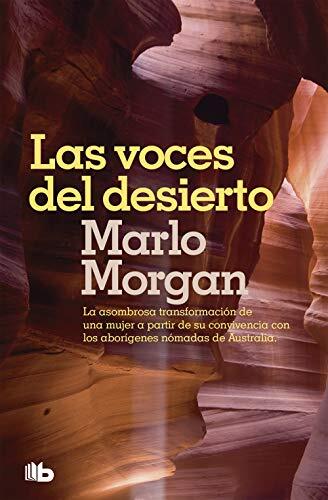 Las voces del desierto (B De Bolsillo)