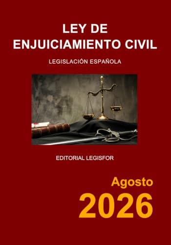 Guía Esencial de la Ley de Enjuiciamiento Civil Actualizada