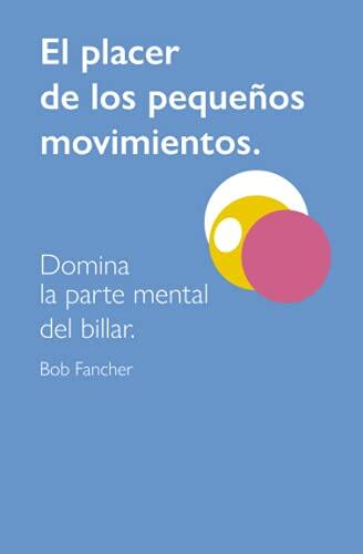 Más allá de la técnica: domina la mente en el billar