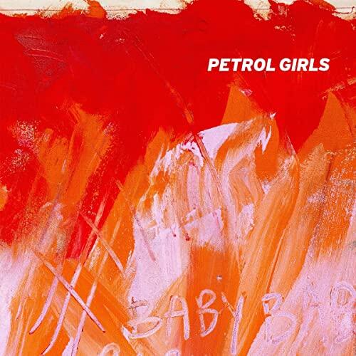 El renacimiento del punk político: Un análisis del vinilo Baby de Petrol Girls