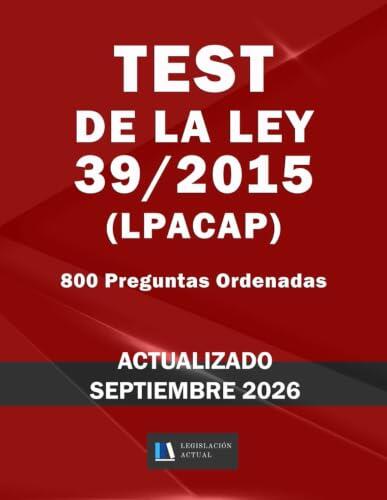 Guía definitiva de test para dominar la Ley 39/2015 en oposiciones
